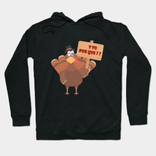 El Pavo protesta en Thanksgiving Hoodie